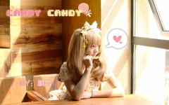 [图]【lollypop】【桃子初投稿】candy candy(动作不熟练请多包涵)