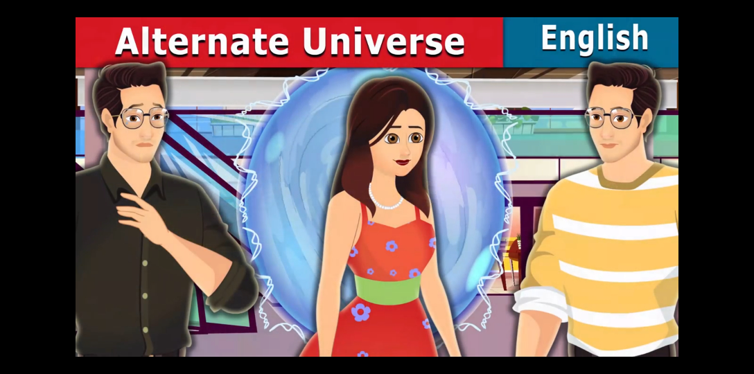 [图]平行世界（11.18 The Alternate Universe）- 英语童话故事