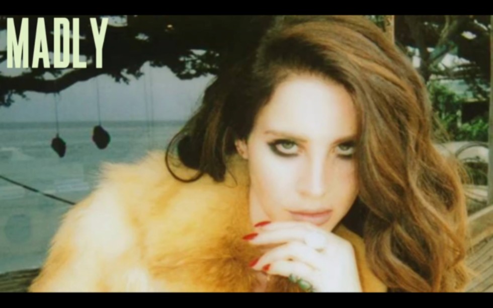 新泄弃曲Lana Del Rey  Madly (Ultraviolence Outtake)哔哩哔哩bilibili