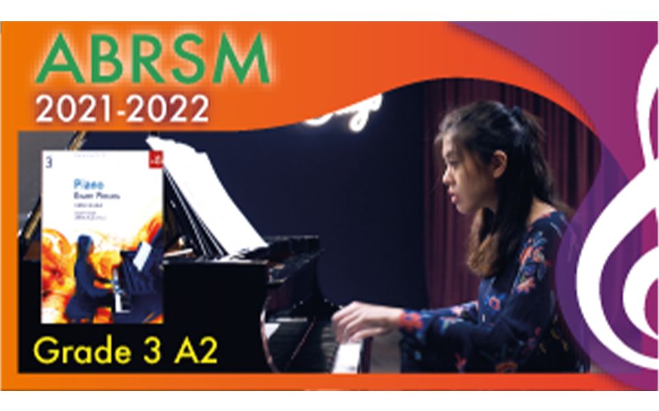 ABRSM英皇钢琴考试三级 2021  2022年 A2 Innocence Op.100 No.5哔哩哔哩bilibili