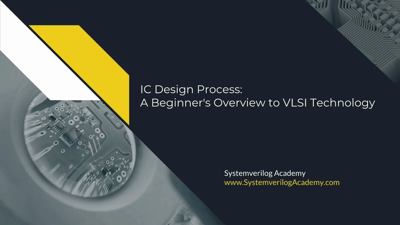 【中英双语】入门集成电路设计简述 IC DesignBeginners Overview to VLSI哔哩哔哩bilibili