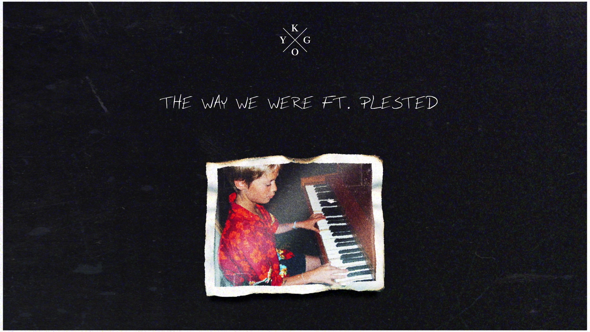 [图]Kygo「The Way We Were (Audio)」