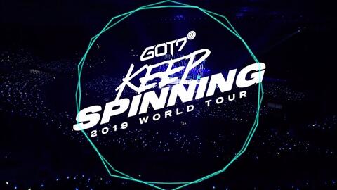 GOT7 2019 世巡DVD预览WORLD TOUR 'KEEP SPINNING' DVD & BLU-RAY