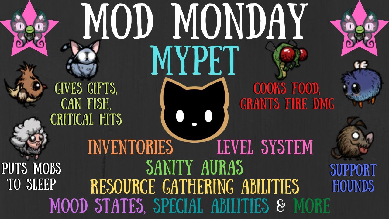 [图]03  Mod Monday: My Pet - Pet/Critter Rework! [Don't Starve Together]