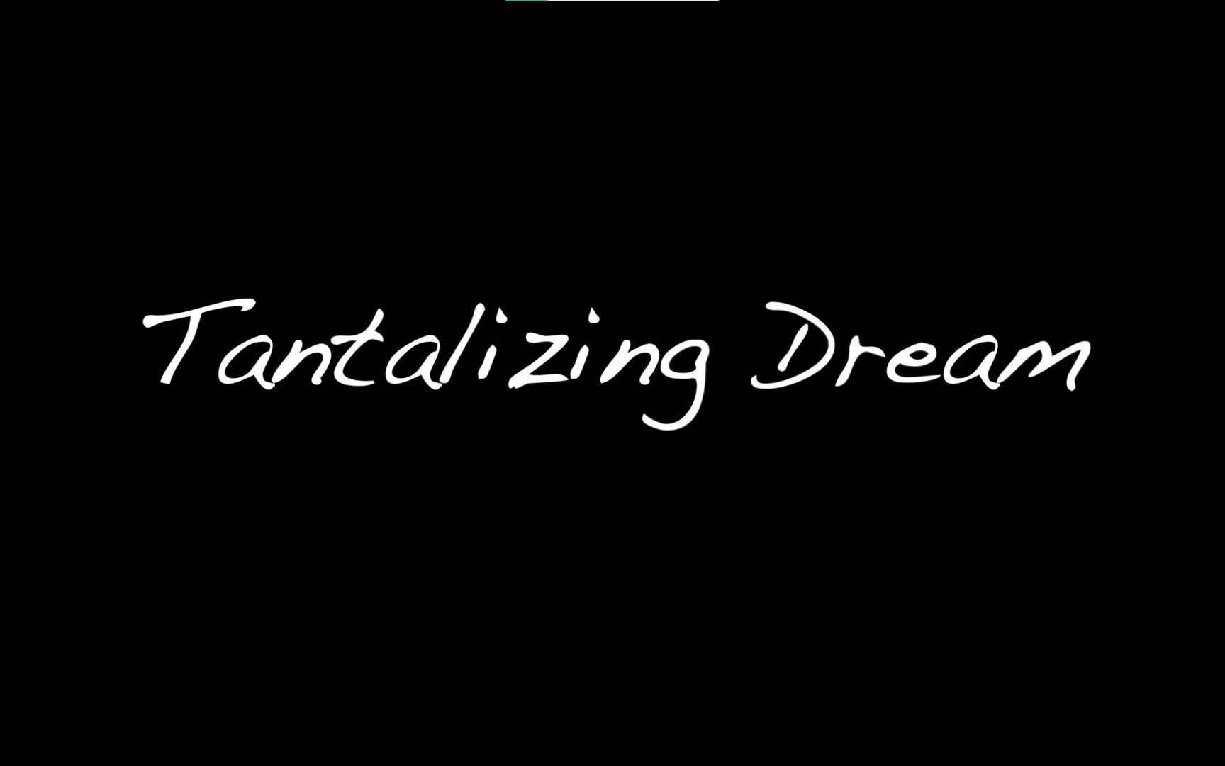 [图]【混剪作品】疫情题材短片- Tantalizing Dream