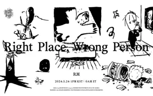 Download Video: 南俊的第二张solo专辑《Right Place, Wrong Person》终于要来了！！！！！！！旻旻、泰泰相关动态~防弹快闪店！！