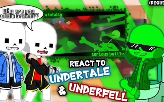 [图]Undertale & Underfell React to "A Totally Serious Battle" (Request?)