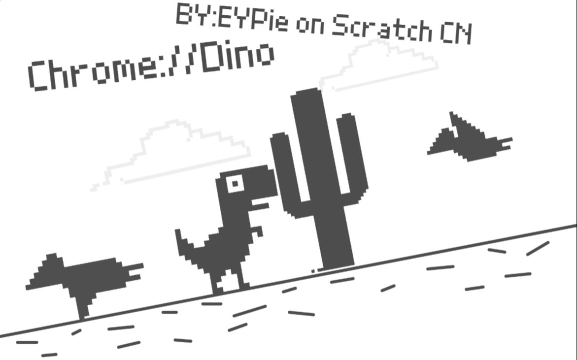 我用scratch做出了【谷歌小恐龙】 ? | eypie on scratchcn