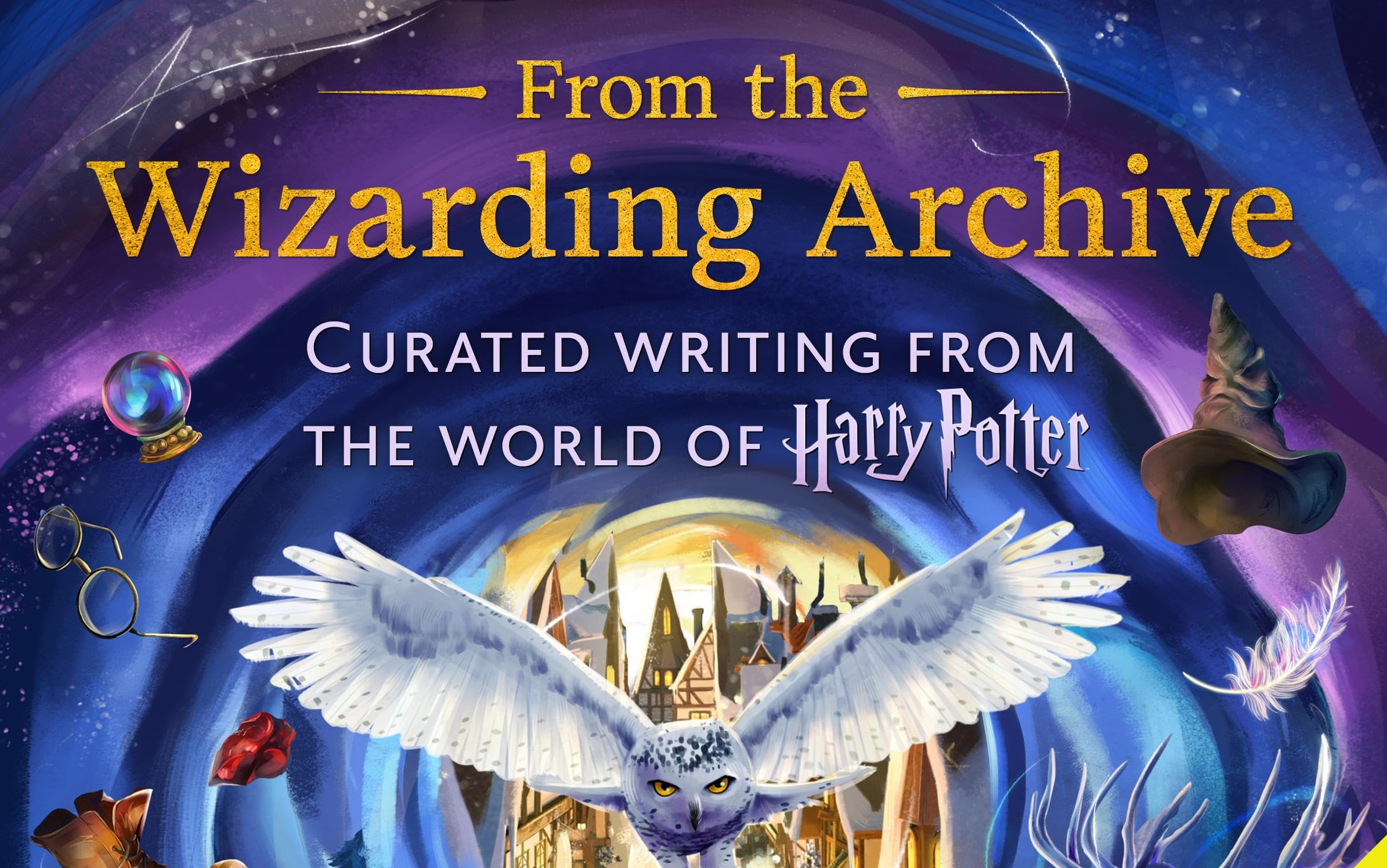 From the Wizarding Archive Curated Writing from the World of Harry Potter哔哩哔哩bilibili