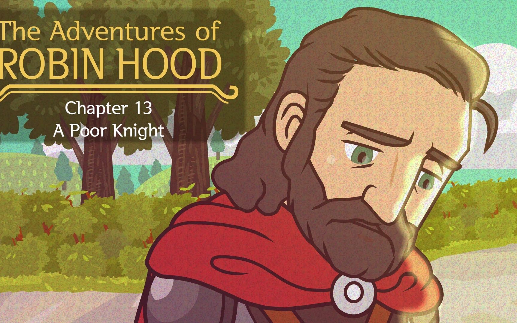 [图]The Adventures of Robin Hood 13 ：A Poor Knight