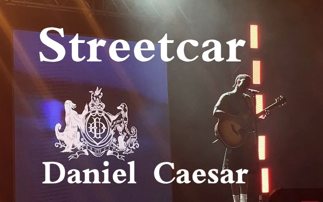 [图]LIVE | Daniel Caesar – Streetcar