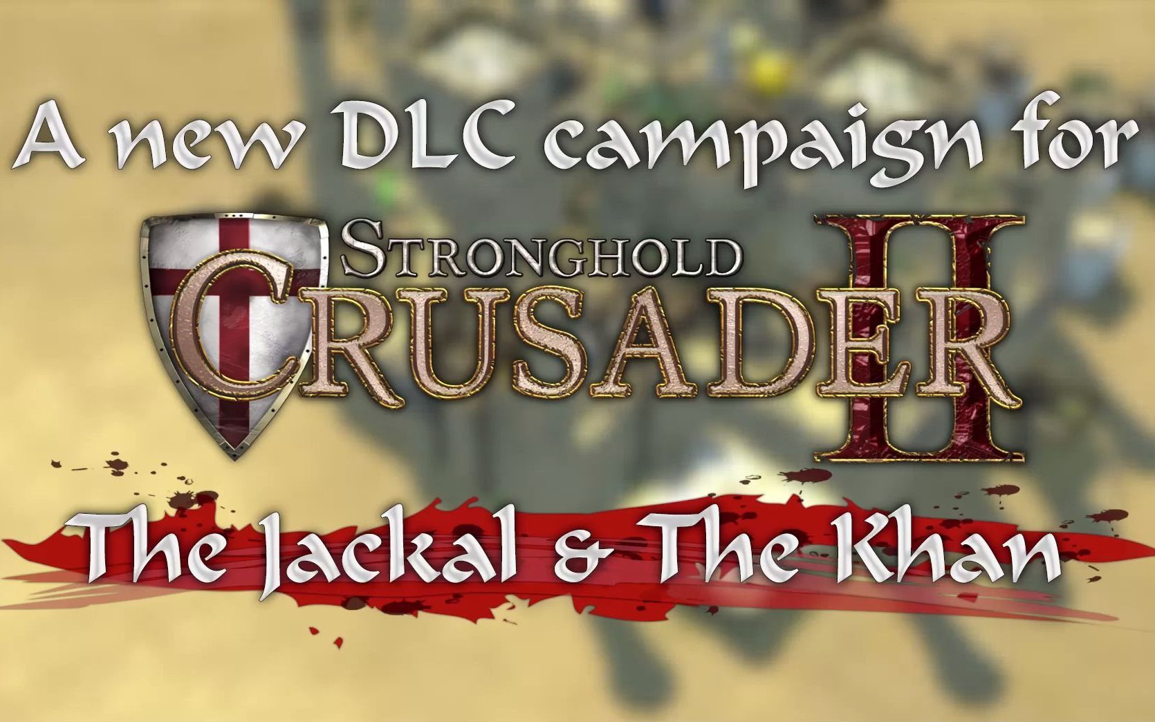 要塞十字军东征2-水火不容【全dlc-豺狼与可汗】