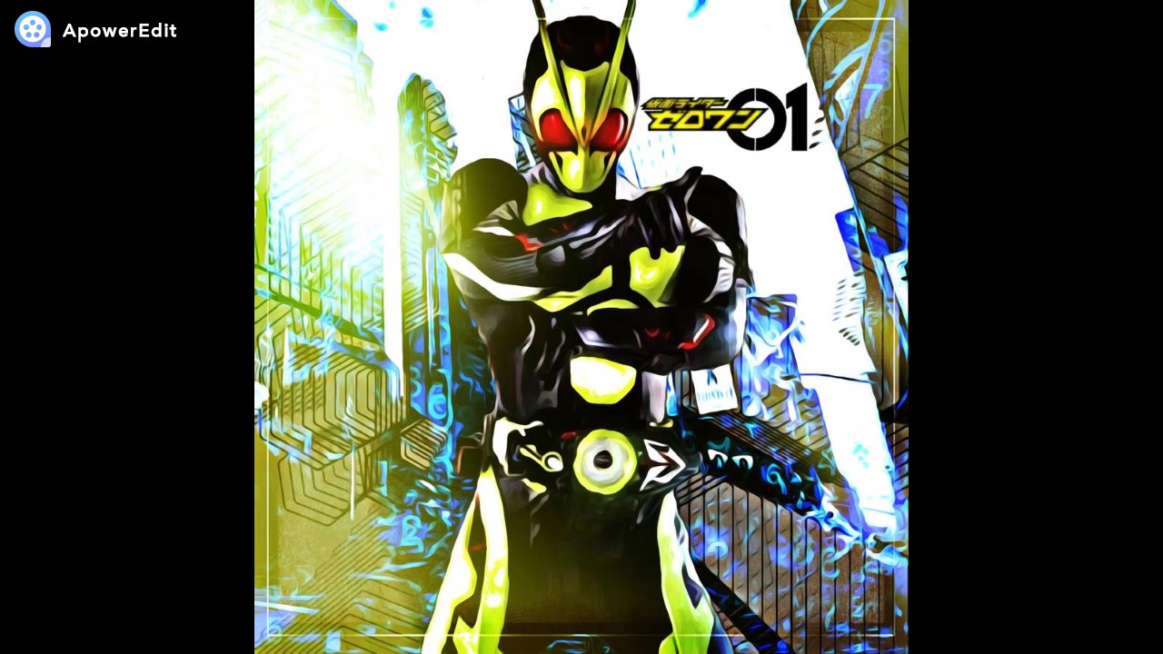 【假面骑士zero-one】rising_hoppe音效