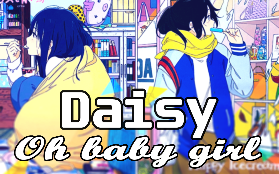 【蓝小鸟】Oh Daisy you哔哩哔哩bilibili