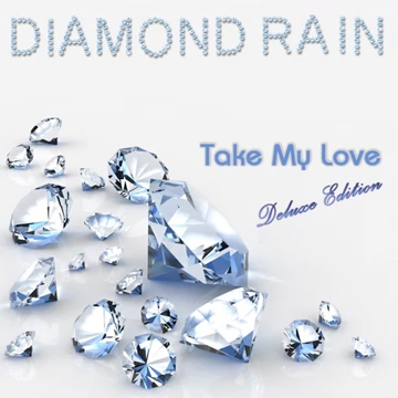 [图]复古迪斯科Take My Love（2010） －Diamond Rain