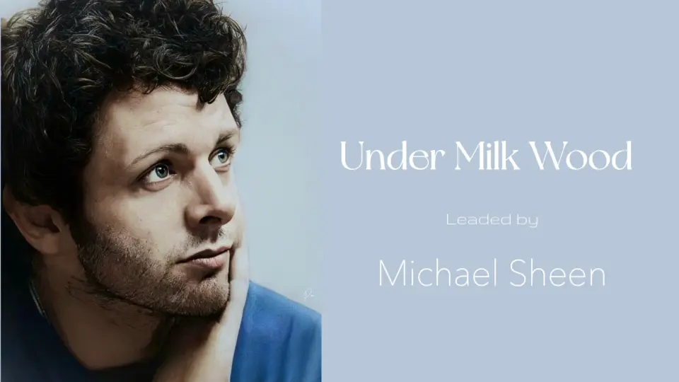 Michael Sheen || 牛奶树下Under Milk Wood-话剧（机翻中英）2021_哔哩