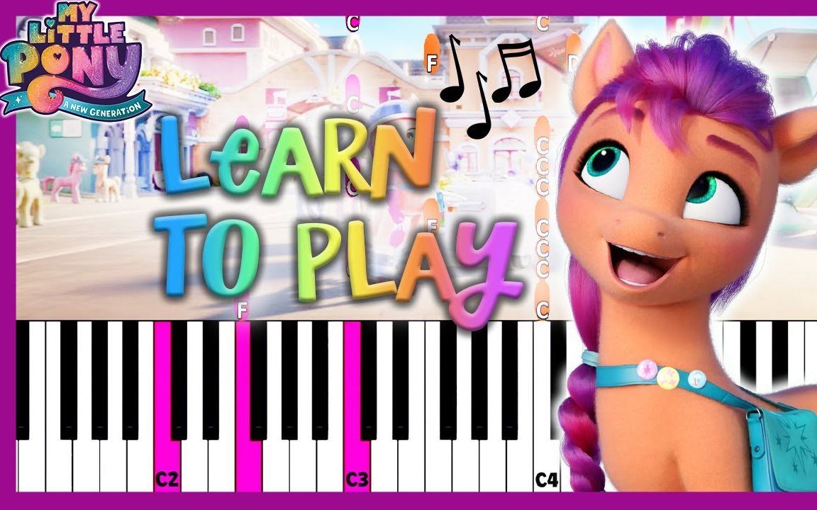 [图]My Little Pony: a new Generation Learn to Play Pony Songs | Gonna Be My Day