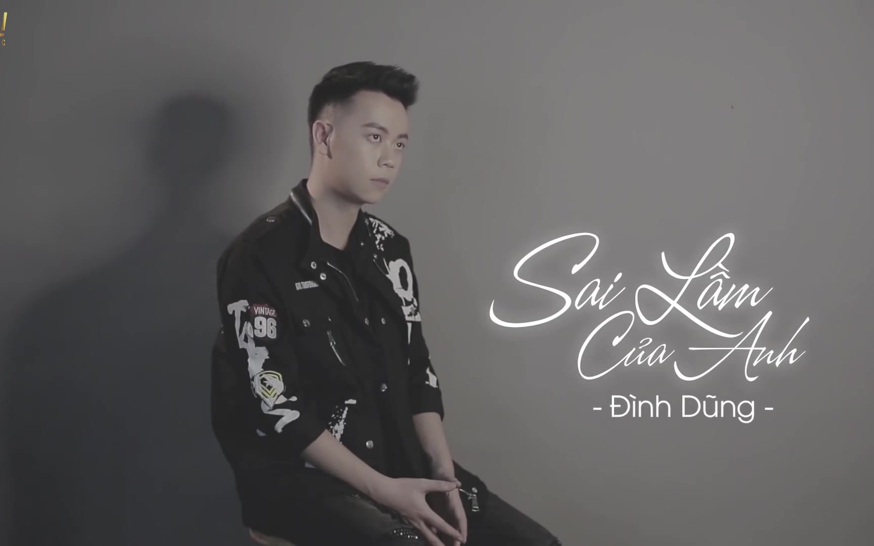 [图]Sai Lầm Của Anh - Đình Dũng [Lyrics Mv]