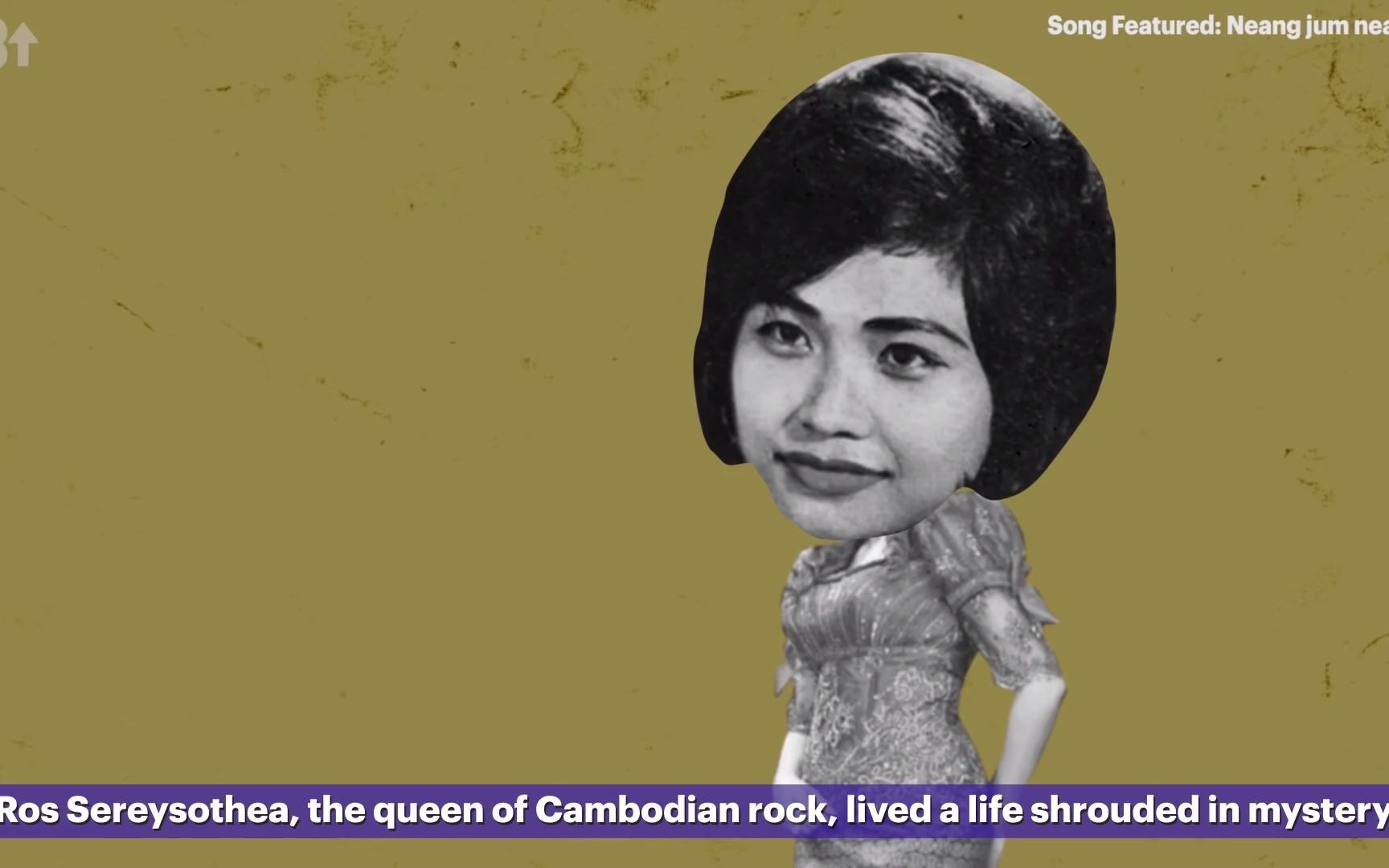 [图]【CC中文字幕】（搬运 88rising）柬埔寨摇滚女王 Ros Sereysothea The Queen of Cambodian Rock