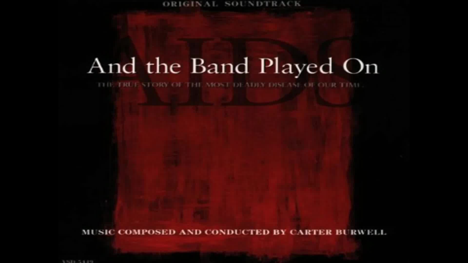 [图]【电影原声】【Carter Burwell】世纪的哭泣 And the Band Played On (1993)