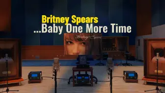 ...Baby One More Time - Britney Spears 布兰妮【Hi-Res】百万级装备试听