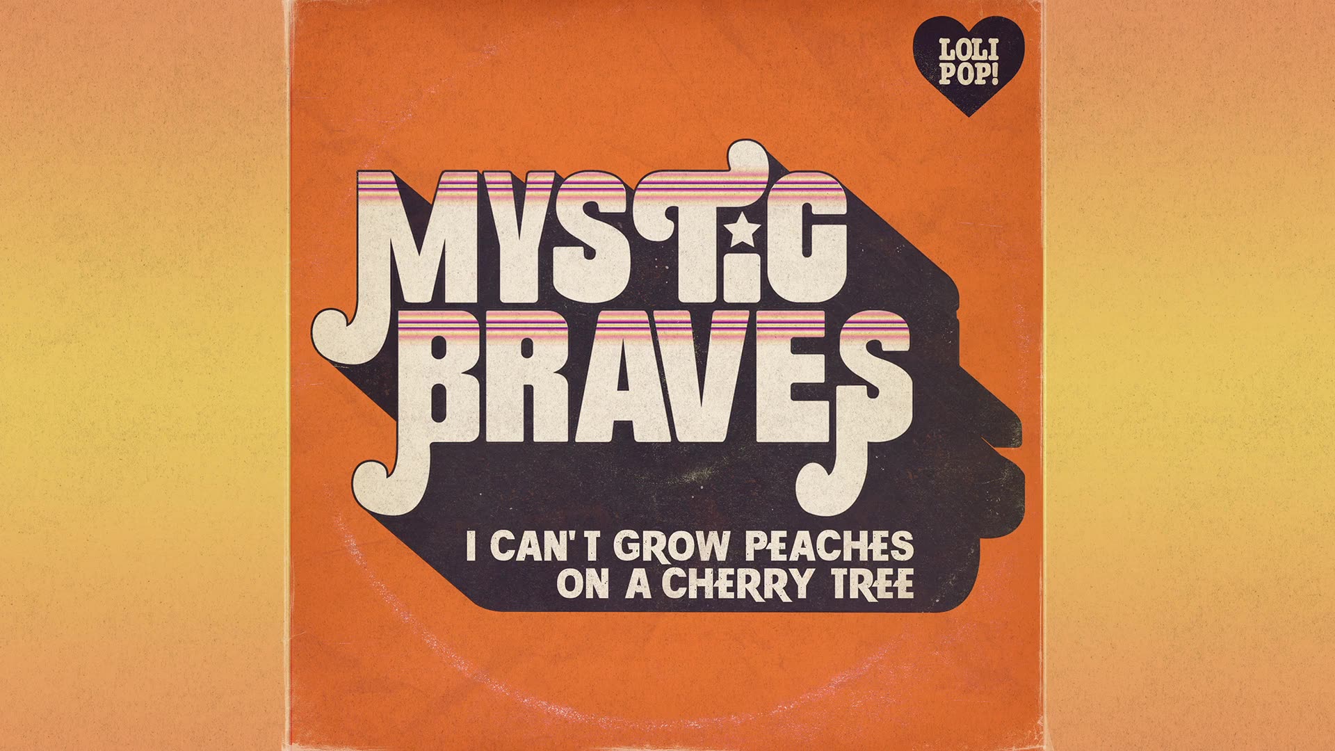 mystic braves - i cant grow peaches on a cherry tree (just us