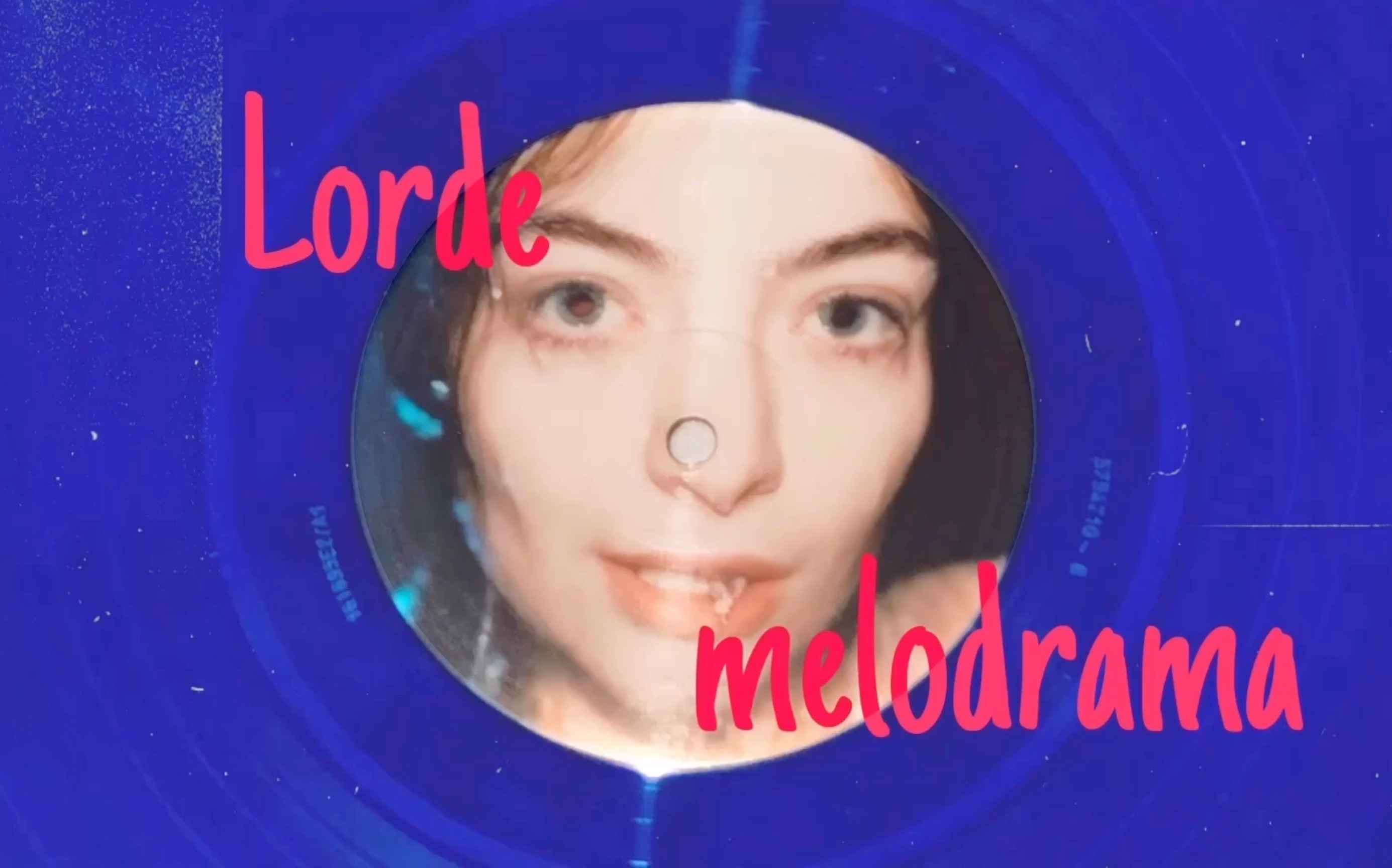 【专辑开箱】melodrama蓝胶开箱 试听-lorde///微博id:庄什么善良