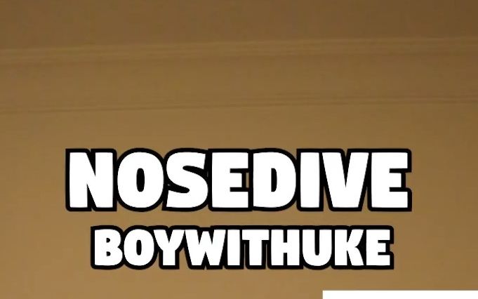 [图]Nosedive-BoyWithUke教学