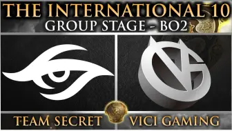 [Ti10小组赛] Secret vs VG | Group stage | TI10 The International 2021