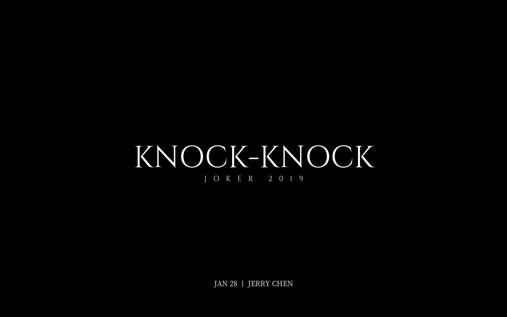 [图]Knock-Knock丨Joker