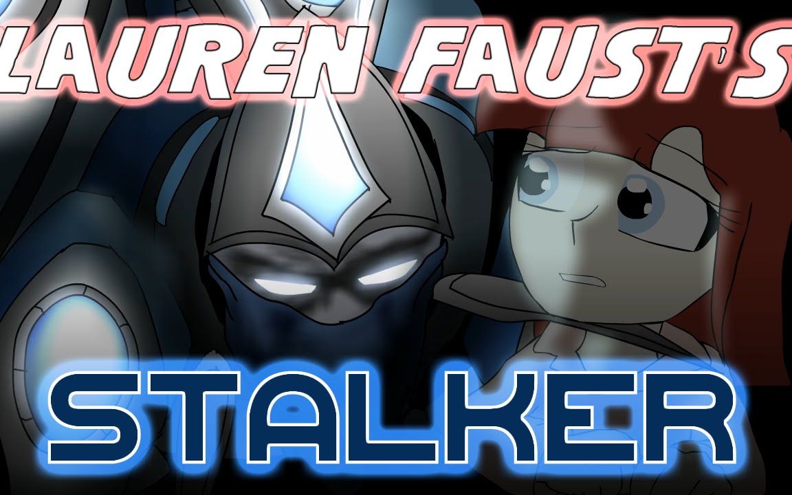 【中字|补档】劳伦ⷮŠ浮士德的追猎者 Lauren Faust's Stalker (Starcraft Animation Parody)哔哩哔哩bilibili