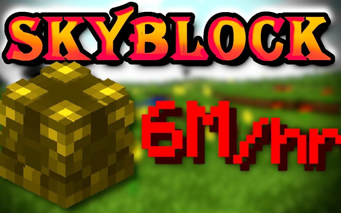 最新的赚钱秘籍!(每小时6m) Solo Hypixel SkyBlock [210]哔哩哔哩bilibili