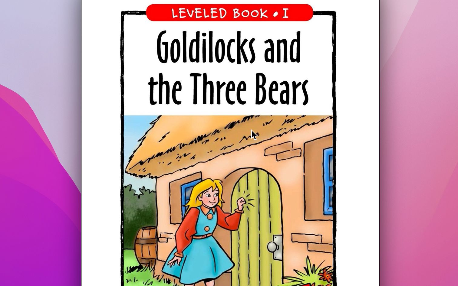 [图]绘本阅读-RAZ分级-Level-I-12-Goldilocks and the Three Bears