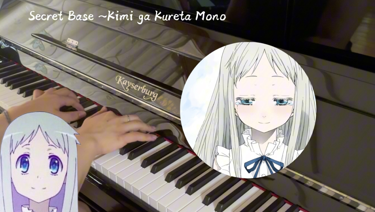 【未闻花名钢琴曲】已知花意，未闻花名；再见花时，泪落千溟。（Secret Base-Kimi ga Kureta Mono）