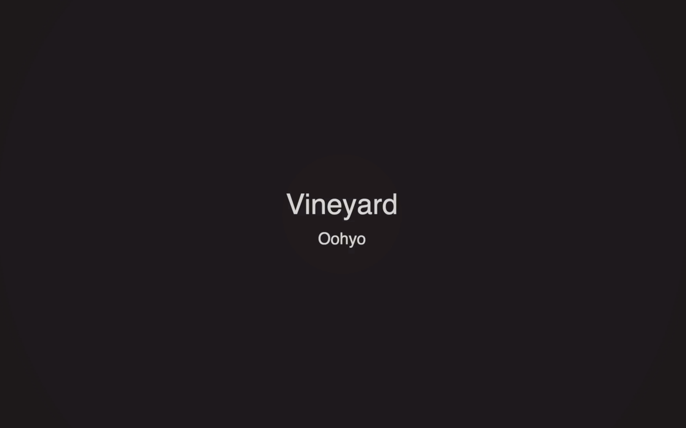 Vineyard  Oohyo哔哩哔哩bilibili