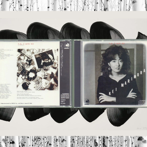 真梨邑ケイ/Kei Marimura - P.S. I Love You (1984 CD:CDP-1)_哔哩哔哩_bilibili