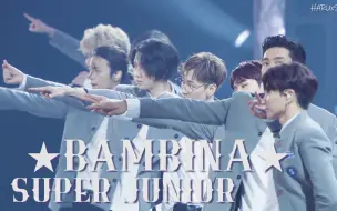 Tải video: SUPER JUNIOR ★BAMBINA★ SS7 IN JAPAN 日本场