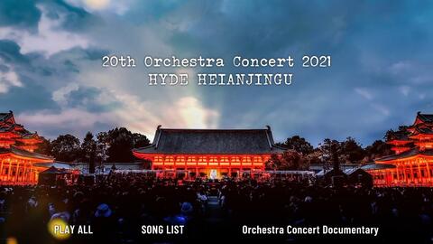 HYDE - 20th Orchestra Concert 2021 HYDE HEIANJINGU_哔哩哔哩_bilibili