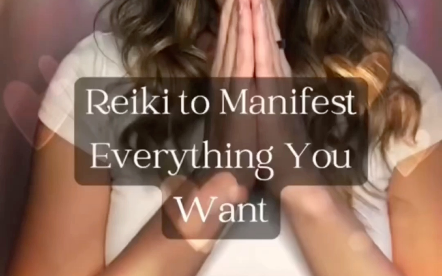 【Reiki】心想事成 你想要什么便会一一得到 清除限制性信念 #Rachael哔哩哔哩bilibili