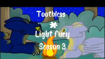 Download Video: Toothless×Light Fury 第三季 第4集