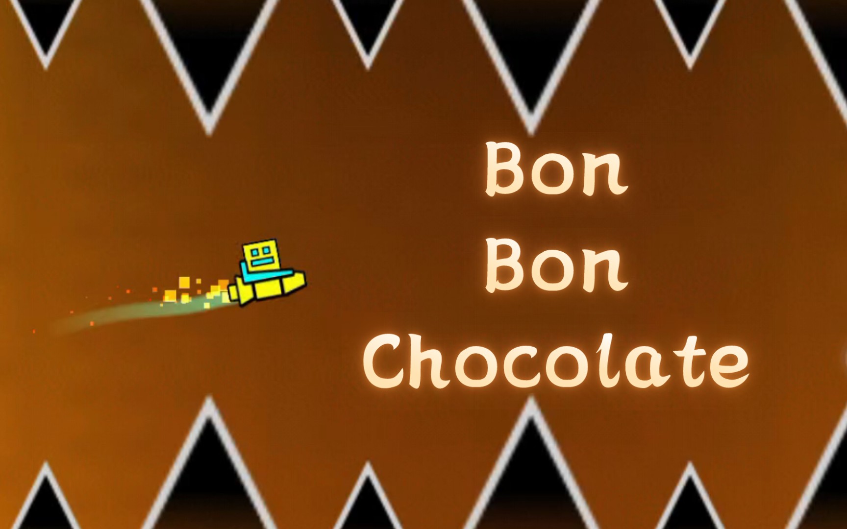 (几何冲刺)暑假做的第一个layout:bon bon chocolate