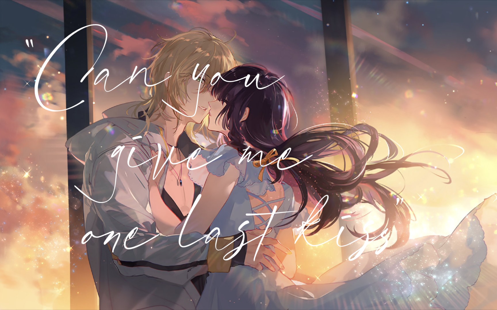 [图]【时空中的绘旅人】路辰x《one last kiss》||“I love you more than you'll ever know”