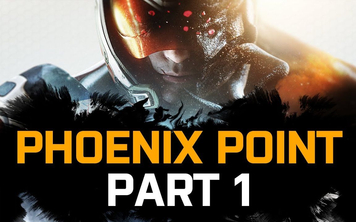 凤凰点phoenixpoint教程第1部分战术