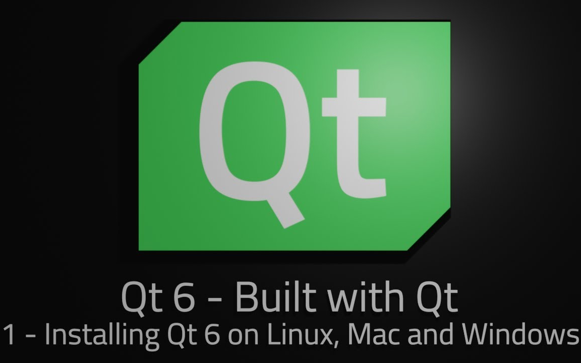 [图][中英字幕] C++ 开发 QT6 最新课程 ( QT 6 With C++）