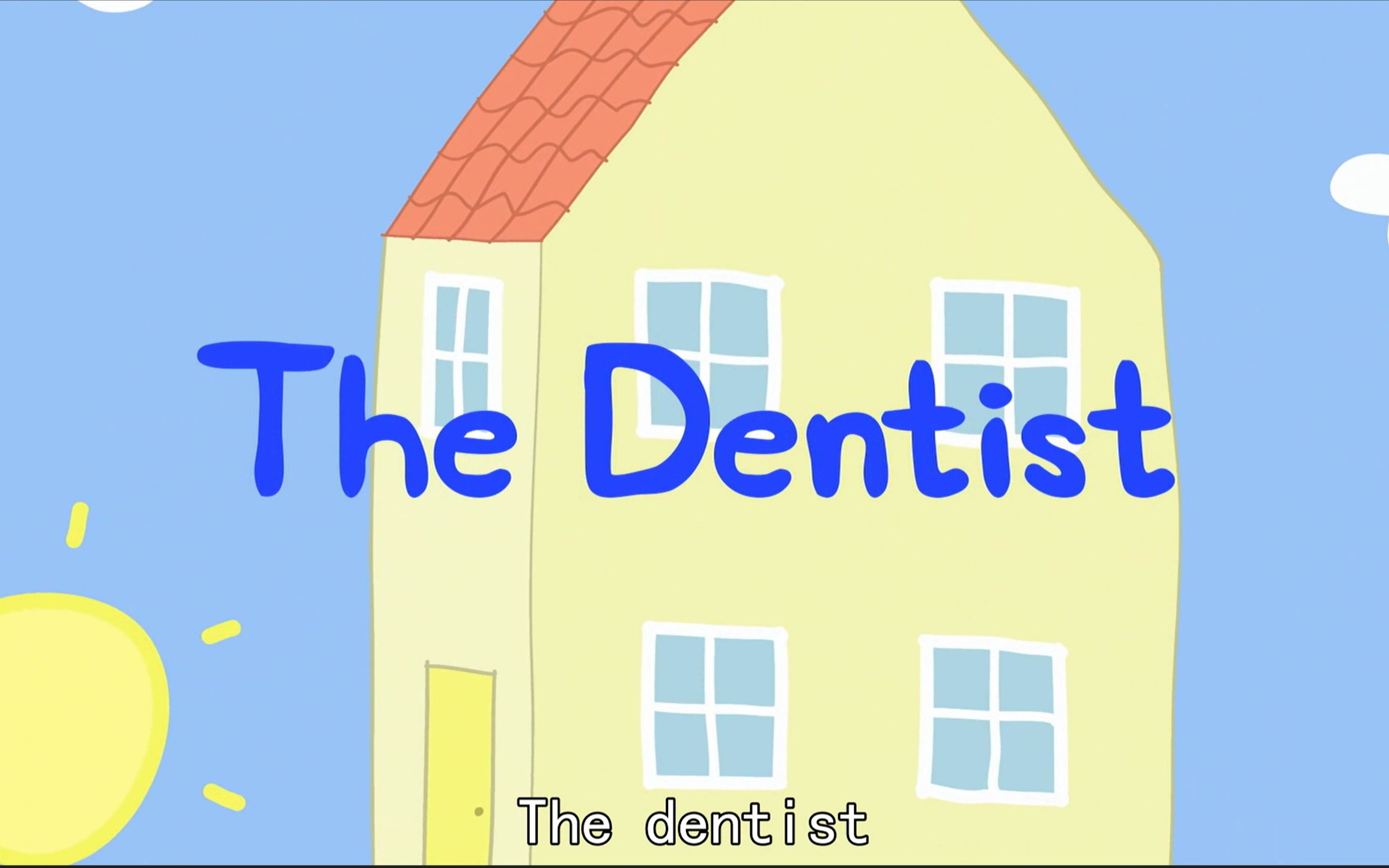 [图]（小猪佩奇）The Dentist【英文字幕】