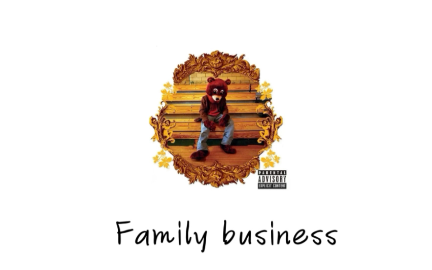 【双字/解析】kanye west 的family business 或许是kanye最温情的歌之一 来了解歌曲背后的故事 感受辍学熊这张专辑的魅力
