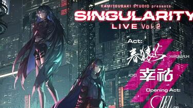 春猿火×幸祜】Singularity Live Vol. 2 春猿火×幸祜「Singularity Live