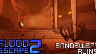 Flood Escape 2 OST - Sandswept Ruins