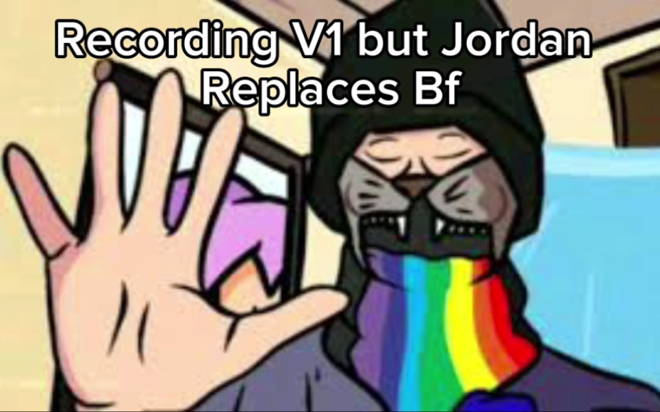 [图]Recording V1 but Jordan replaced Bf