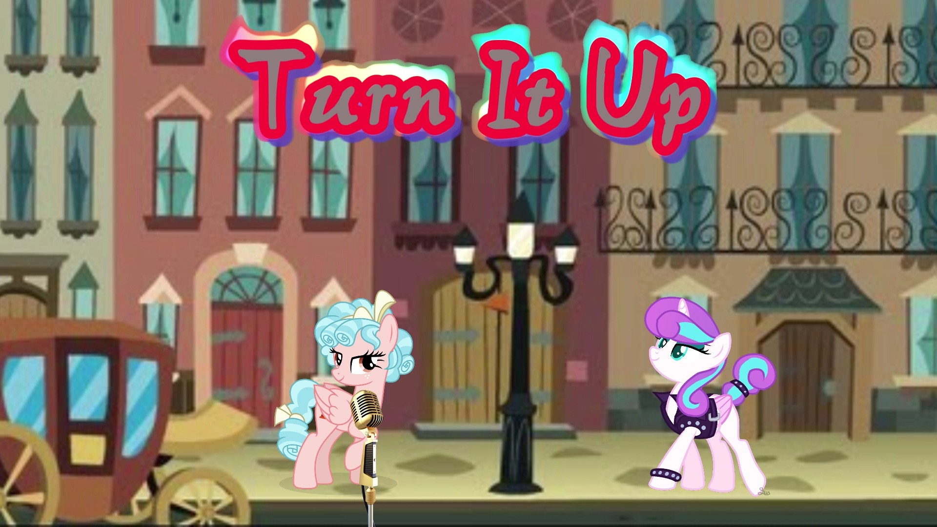 【ai小马宝莉——风雪之心/可西光辉】turn it up